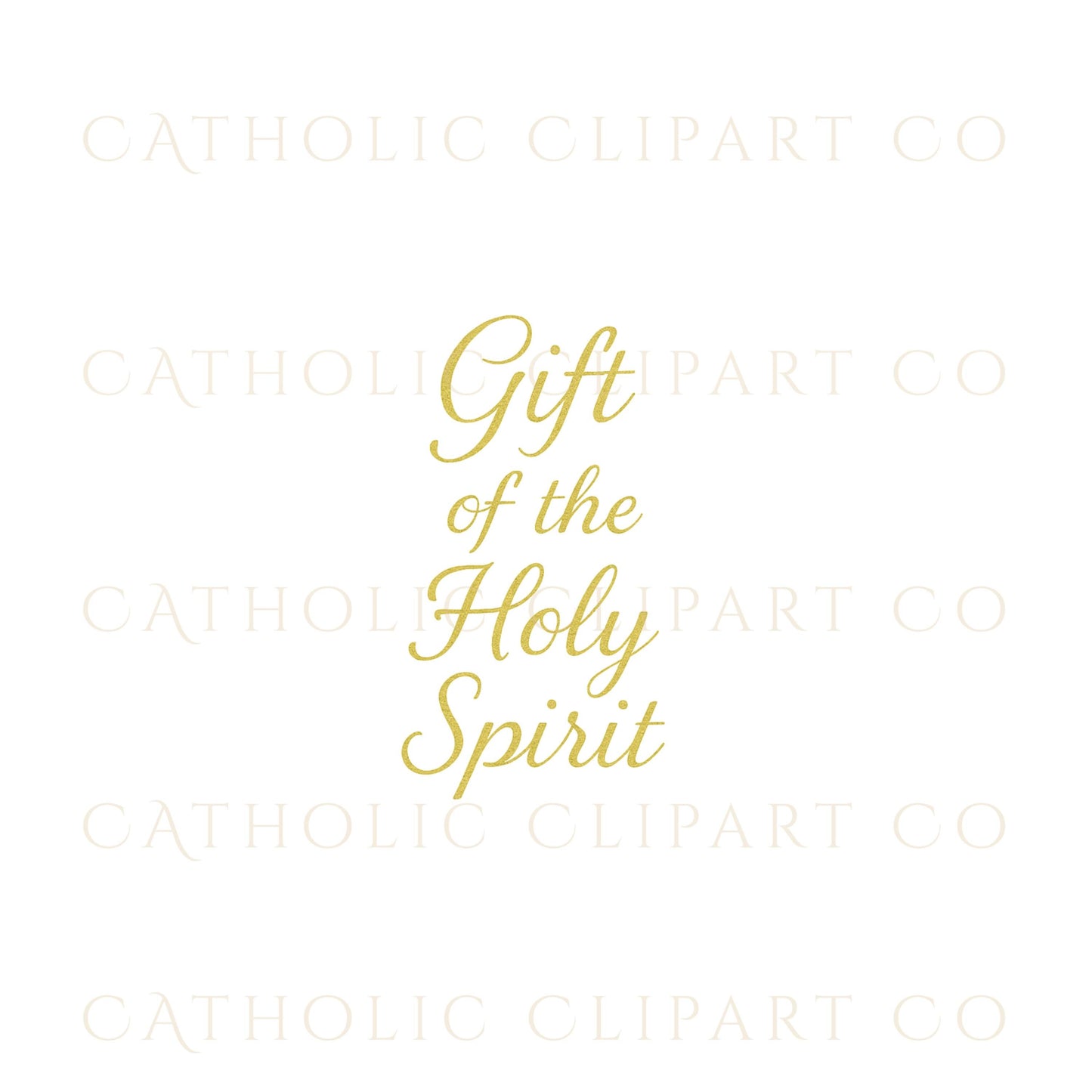 Gift of the Holy Spirit gold religious text | Don del Espíritu Santo en texto religioso dorado