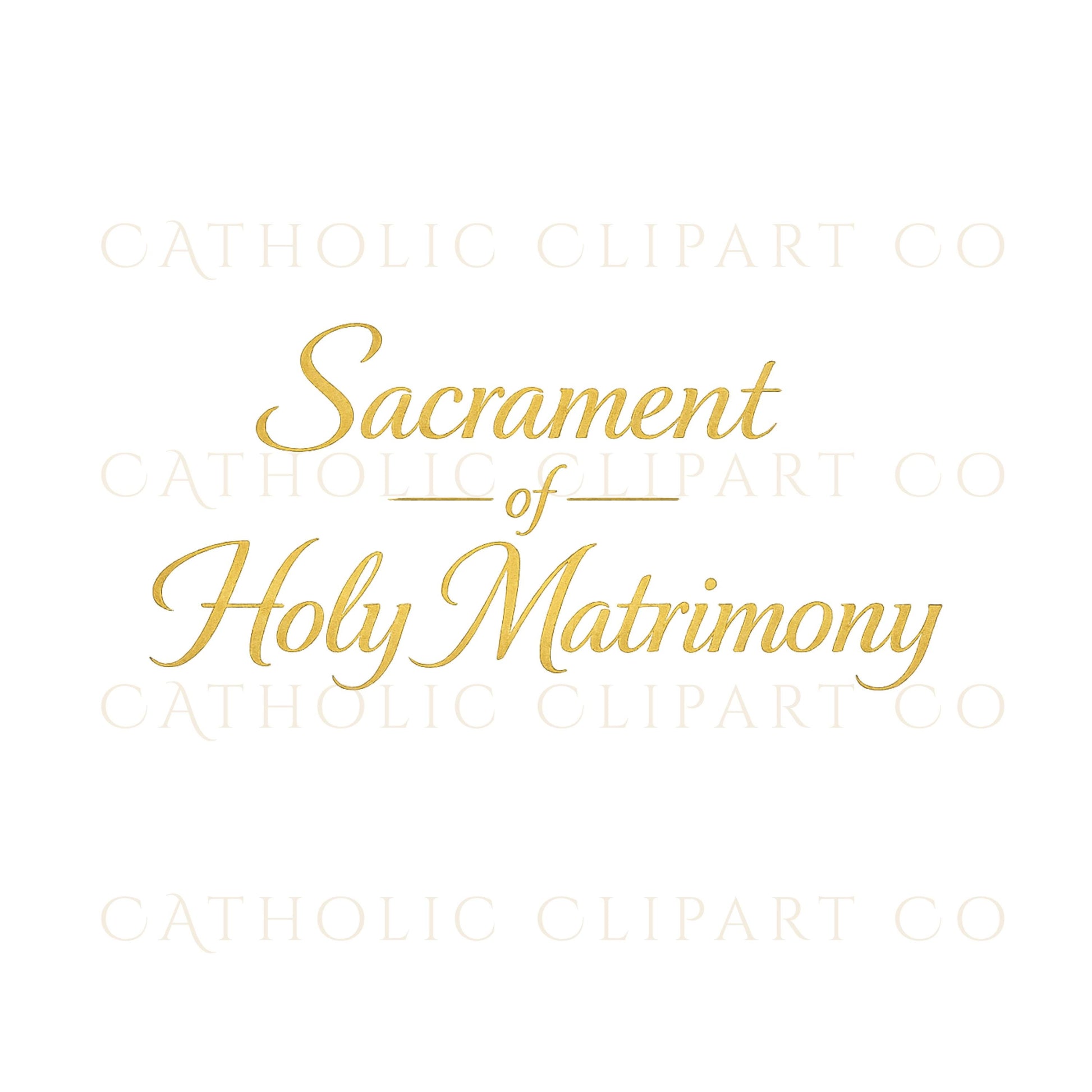 Sacrament of Holy Matrimony gold typography clipart / Tipografía dorada del Sacramento del Santo Matrimonio en clipart