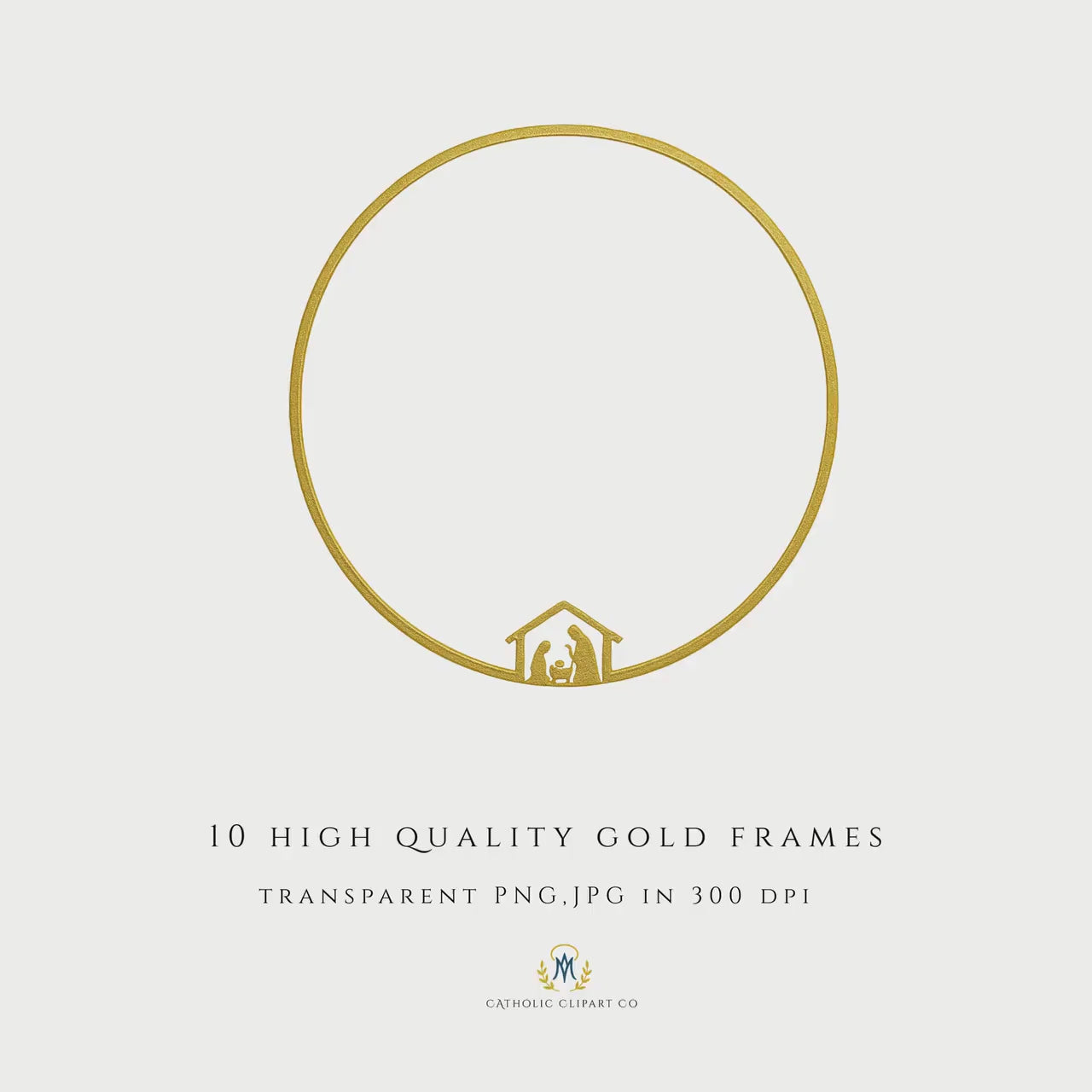 Catholic Christmas Gold Frames Clipart | Nativity & Marian Frames | Gold Halo Borders | Religious Holiday Clipart PNG JPG